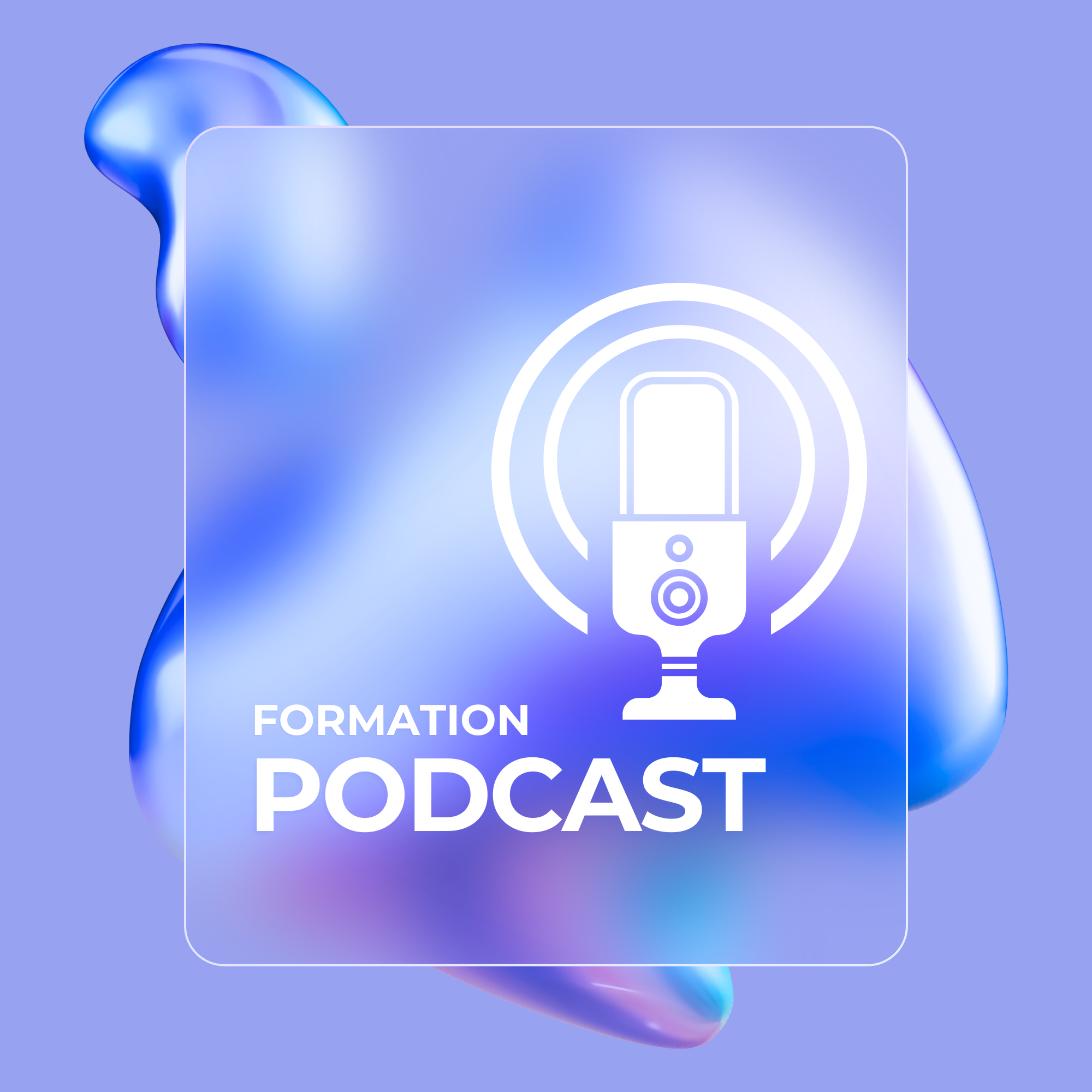 Formation podcast